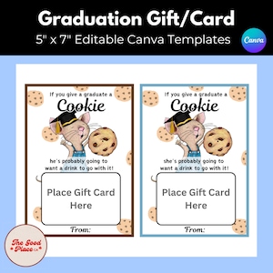 Si le da una galleta a un graduado, regalo imprimible para graduado, tarjeta de graduación, titular de la tarjeta de regalo de café, regalo de graduación, regalo de graduación