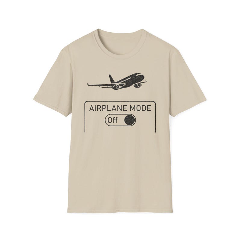 Funny Airplane Mode On Travel Shirt, Gift for traveller, Aviation Humor Tee, Gift for Flight Attendant, Pilot Graduation Gift image 14