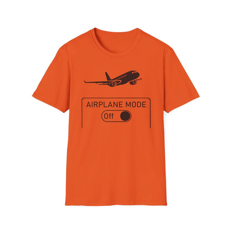Funny Airplane Mode On Travel Shirt, Gift for traveller, Aviation Humor Tee, Gift for Flight Attendant, Pilot Graduation Gift image 16