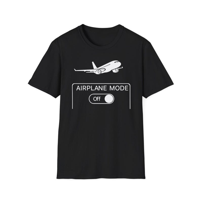Funny Airplane Mode On Travel Shirt, Gift for traveller, Aviation Humor Tee, Gift for Flight Attendant, Pilot Graduation Gift image 13