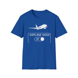 Funny Airplane Mode On Travel Shirt, Gift for traveller, Aviation Humor Tee, Gift for Flight Attendant, Pilot Graduation Gift image 18