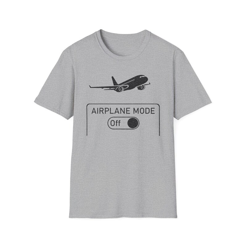 Funny Airplane Mode On Travel Shirt, Gift for traveller, Aviation Humor Tee, Gift for Flight Attendant, Pilot Graduation Gift image 15