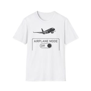 Funny Airplane Mode On Travel Shirt, Gift for traveller, Aviation Humor Tee, Gift for Flight Attendant, Pilot Graduation Gift image 12