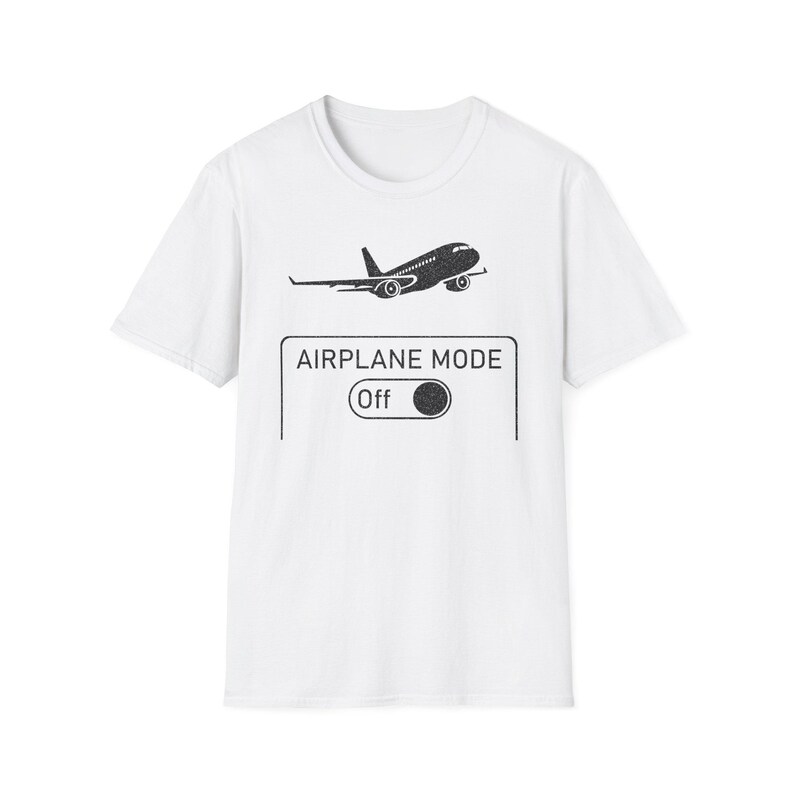 Funny Airplane Mode On Travel Shirt, Gift for traveller, Aviation Humor Tee, Gift for Flight Attendant, Pilot Graduation Gift image 12