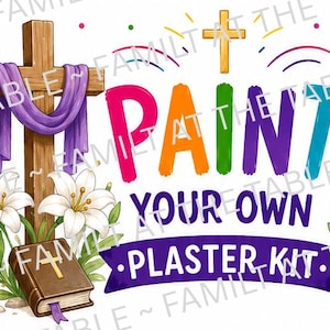 Puede incluir: Un diseño gráfico con una cruz de madera cubierta por tela morada, lirios blancos, un libro marrón con una cruz dorada, una paleta de pintura y un pincel. El texto dice PAINT YOUR OWN PLASTER KIT en letras coloridas sobre un fondo blanco.