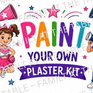Puede incluir: Un diseño gráfico colorido con el texto PAINT YOUR OWN PLASTER KIT. Una animadora con uniforme rosa sostiene un megáfono y pompones, mientras que un animador con uniforme azul sostiene un megáfono y un dedo de espuma número uno.