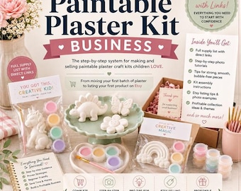 COMPLETE Plaster Kit Business Guide - Plaster Figurine Guide, FREE Silicone Mold & Supply List, and FULL Plaster kit Business Guide!
