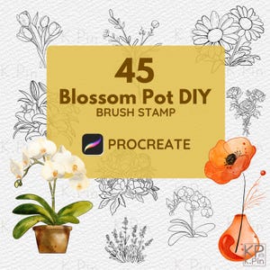 May include: 45 Blossom Pot DIY Brush Stamp for Procreate. A digital art stamp set featuring 45 different flower designs, including orchids, peonies, poppies, and more.