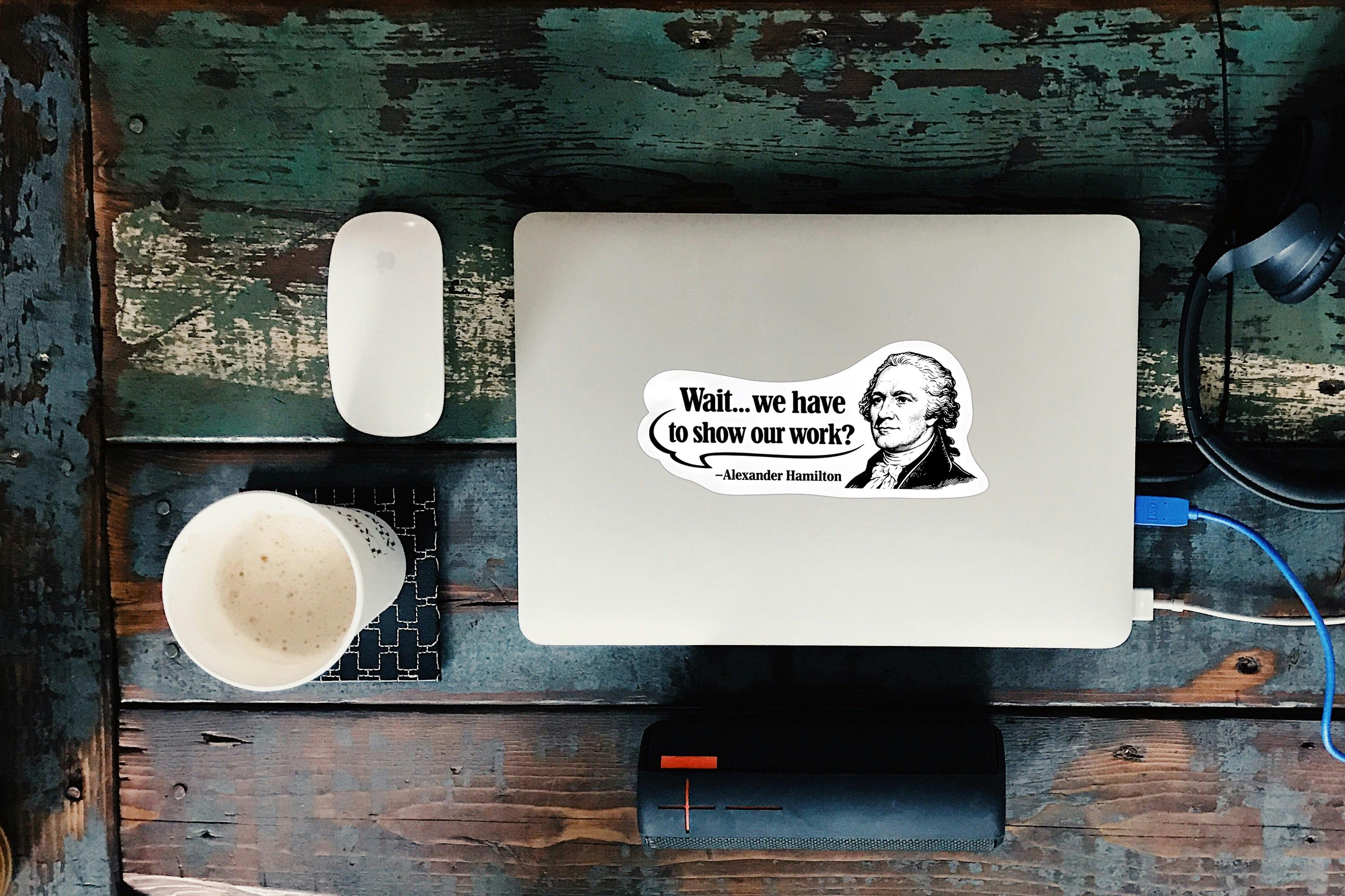 Alexander Hamilton Math Meme Sticker Funny School Meme Student Humor ...
