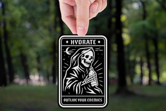 Funny Grim Reaper Hydrate Meme Sticker: Goth Humor Vinyl Decal