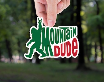 Bigfoot "Mountain Dude" Sticker - Funny Outdoors Vinyl Decal