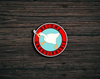 Become Ungovernable Goose with Knife Sticker - Laptop, Water Bottle