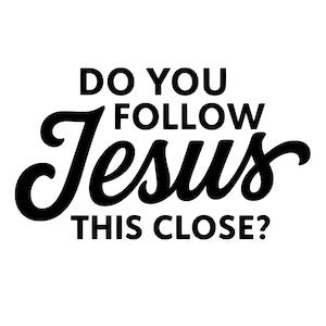 Do You Follow Jesus Sticker, Funny Christian Car Decal, Faith Based Meme Sticker, Bible Verse Bumper Sticker, Waterproof Vinyl Jesus Decal