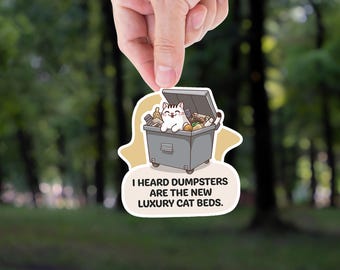 Dumpster Kitty Vinyl Sticker: Waterproof Cat Lover Gift