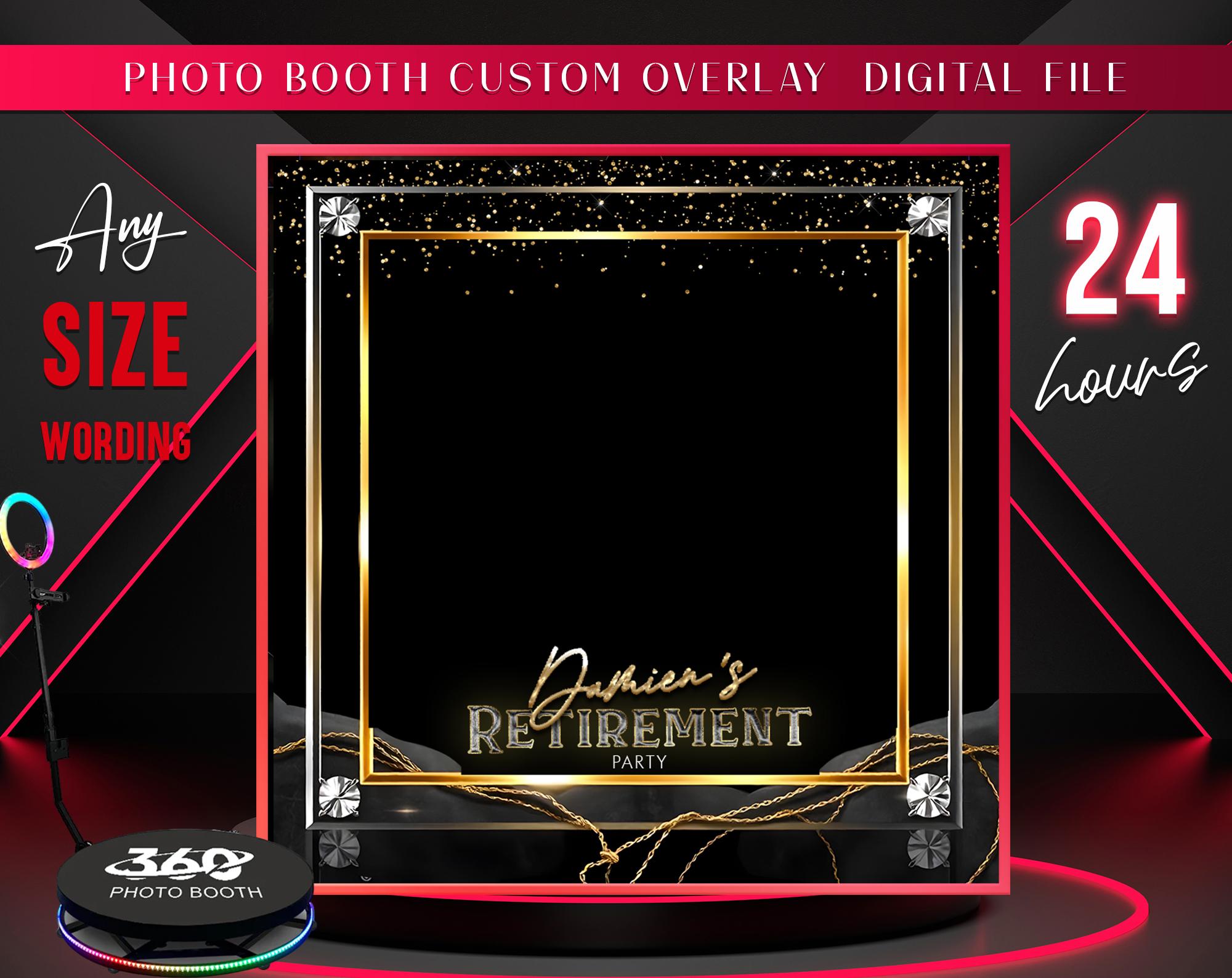 Black Retirement , 360 Video Booth Overlay, Processing 24hrs, Elegantb Birthday  Photo Booth Template,Black Photo Booth Overlay,