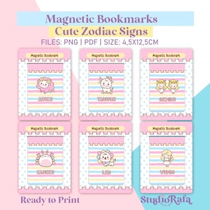 May include: A collection of six magnetic bookmarks featuring cute zodiac sign illustrations. Each bookmark has a pink border and a pastel striped background. The signs include Aries, Taurus, Gemini, Cancer, Leo, and Virgo. The text "Magnetic Bookmarks" and "Cute Zodiac Signs" is displayed at the top.