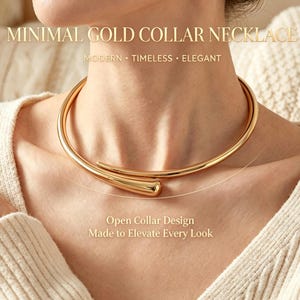 Statement Chunky Gold Collar Necklace for Women Teardrop Open Cuff Choker Modern Neck Cuff Simple Gold Collar Elegant Fashion Jewelry Gift
