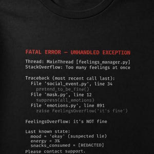 Funny Developer Tee | Stack Overflow Feelings, Programmer Humor Shirt image 2