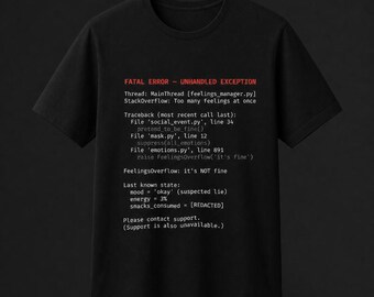 Funny Developer Tee | Stack Overflow Feelings, Programmer Humor Shirt