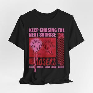 Chasing Sunrise Bookish Tee, Losers Duet, The Dare T-Shirt, Unisex Graphic Shirt, Perfect Gift for fans of Harley Laroux