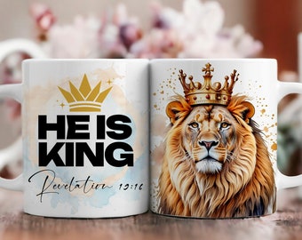 Christian Sublimation Mug Wrap Bible Verse Png 11oz/15oz He Is King Mug Sublimation Templates Jesus Png For Cricut Mug Press-DigitalDownload
