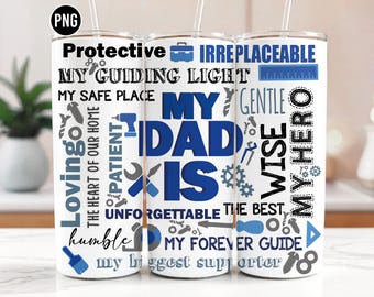 My Dad Is Best FatherTumbler Wrap Fathers Day Tumbler Wraps Straight/Tapered 20 Oz Skinny Tumbler Sublimation Designs Digital Download