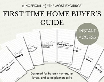 Unofficially the Most Exciting First Time Home Buyer's Guide | Home Buying Process | First Time Home Buyer | Buying a House Checklist