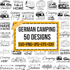 May include: A collection of 50 German camping designs in SVG, PNG, JPG, EPS, and DXF formats. The designs feature camper vans, text like "Adventure Awaits," and phrases in German related to camping and travel.