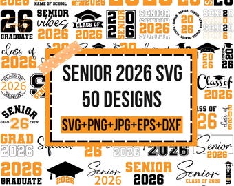 Senior 2026 Svg Bundle, Class Of 2026 Svg, Graduation 2026 Svg, Senior 2026 Shirt Svg, High School Svg, Senior Coquette Bow Svg, Senior Mom