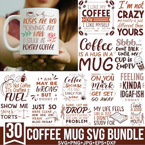 Paquete de tazas de café SVG, café SVG, taza de café SVG, citas sarcásticas SVG, café divertido SVG, café PNG, citas divertidas SVG, sublimación de café