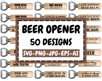 Pakiet otwieraczy do butelek SVG PNG, zabawne powiedzonka o piwie, otwieracz do kapsli, cytaty o alkoholu, projekt kufli do piwa, miłośnik piwa SVG, tata SVG, Cricut