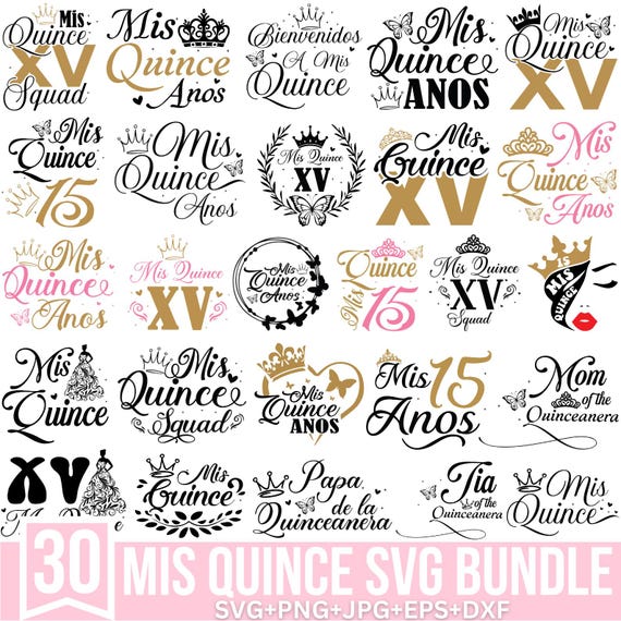 Mis Quince Svg Bundle, Mis Quince Años Svg, Mis Quince Squad Svg, Quinceañera Svg, Latina Birthday Svg, Family Birthday, Cricut, Silhouette