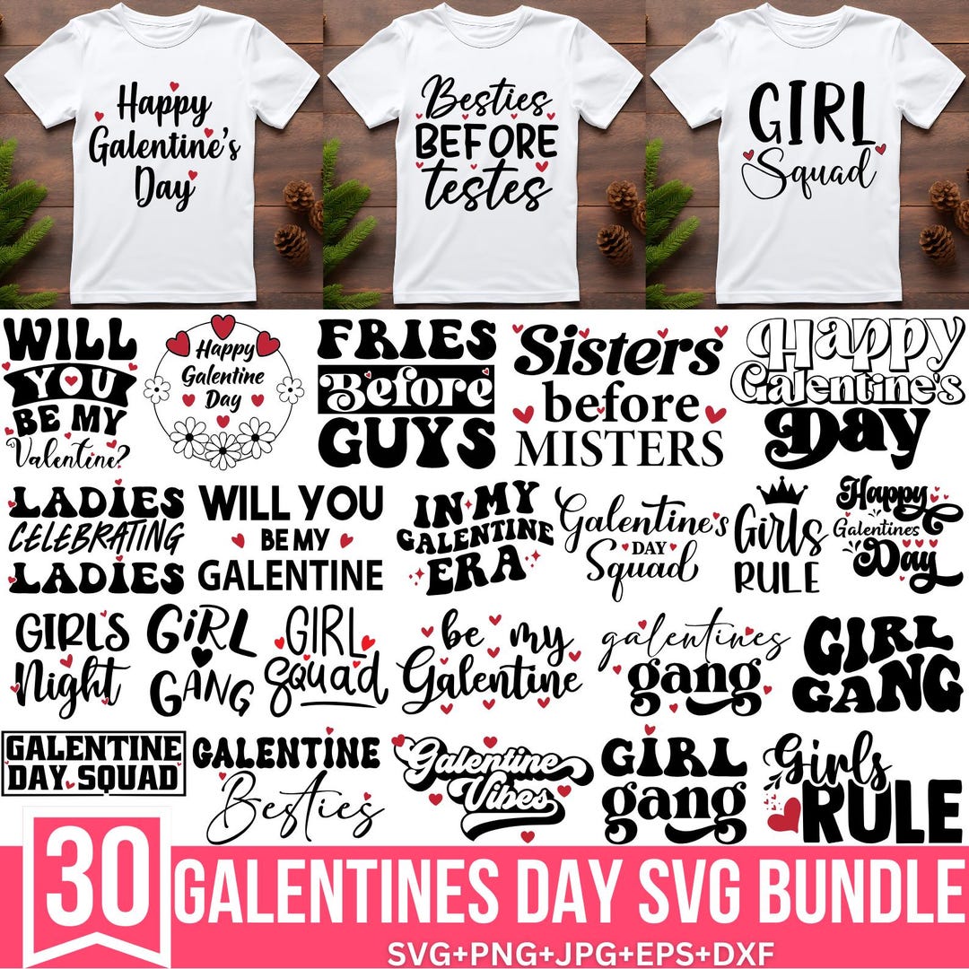 Galentines Day Svg Bundle, Happy Galentines Day Svg, Galentines Squad ...
