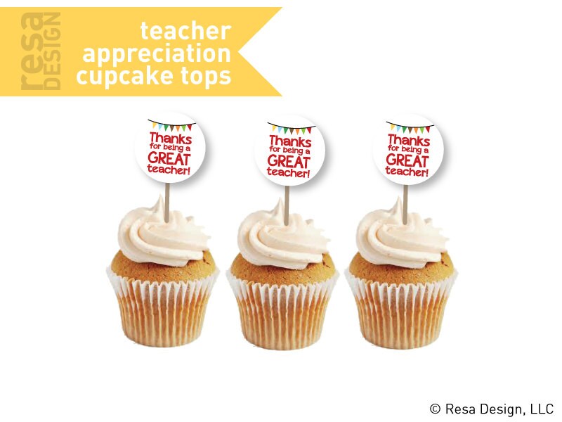 Teacher Appreciation Cupcake Topper Printable Printable Etsy
