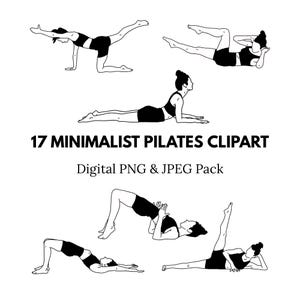 Op de afbeelding: Een verzameling zwart-wit lijntekeningen met verschillende Pilates-houdingen. De tekst 17 MINIMALIST PILATES CLIPART en Digital PNG & JPEG Pack staat gecentreerd tussen de figuren die verschillende oefenbewegingen laten zien.