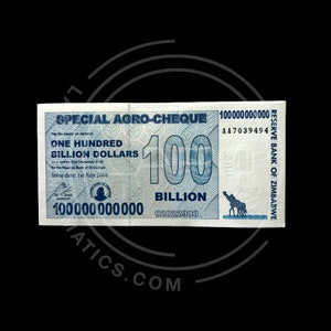 Peut inclure: Un billet de banque zimbabwéen bleu et blanc avec une girafe et le texte "SPECIAL AGRO-CHEQUE" et "ONE HUNDRED BILLION DOLLARS".