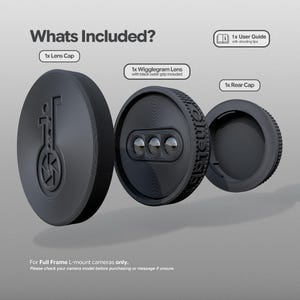 May include: Image shows a black lens cap, a Wigglegram lens with a black outer grip, and a rear cap. The text "Whats Included?" is at the top. Also included is a user guide. Text at the bottom reads "For Full Frame L-mount cameras only."