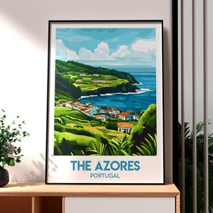 The Azores Travel Print - Azores Islands Wall Art - Portugal Art - Travel Wall Art - Vacation Poster - Holiday Print - Gift for Traveller