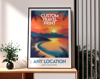 Custom Travel Print - Custom City Poster - Custom Country Poster - Custom Travel Poster - Personalised - Custom Print - Travel Wall Art
