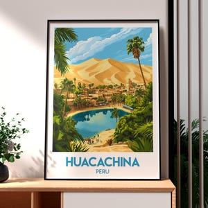 Huacachina Poster - Huacachina Art - Peru Travel Print - Peru Wall Art - Huacachina Travel Print - Peru Backpacking Print - South America