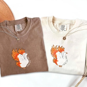 All Fire Goose Sweatshirt, Like All Fire, Goose Shirt, Cute Goose Shirt, Love You, Goose Love, Book Lover, Book Inspired, Bookish Gift