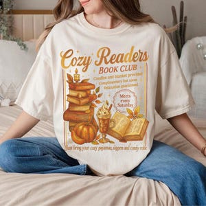 Cozy Readers Book Club  Shirt, Fall Bookish Tee, Coffee And Book Lover, Cozy Girl Book Club Long Sleeve, Gift for Book Lovers