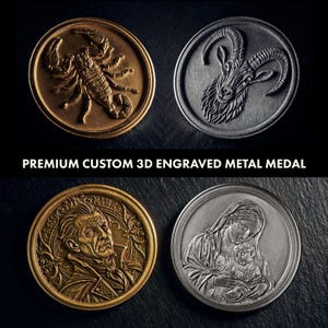 Puede incluir: Cuatro medallas de metal personalizadas grabadas en 3D. Las medallas presentan diseños detallados de un escorpión, un carnero, un retrato de hombre y una madre y un niño. Se muestra el texto "PREMIUM CUSTOM 3D ENGRAVED METAL MEDAL".