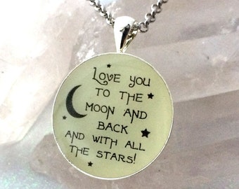 Love you to the moon and back glow quote necklace