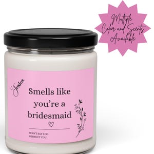 Custom Bridesmaid Proposal Candle, Bridesmaid Candle, Bridesmaid Gifts, Wedding Bridesmaids&#39; Gifts, Will you be my bridesmaid Candle