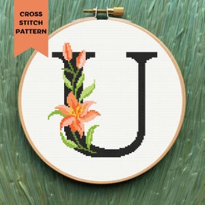Floral Letter U Cross Stitch Pattern Modern Flower Monogram Embroidery Initial  PDF Digital Download