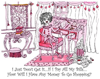 Money & Shopping Digital Download Original Print Art, whimsical humor, funny sayings, Lulu and Mew, girlfriend gifts, girl humor, by Sher