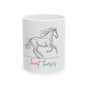 I Heart Horses Ceramic Mug - Equestrian Gifts, Horse Lover&#39;s Mug, Animal Lover&#39;s Gift, Coffee Cups, Gifts for Equestrians