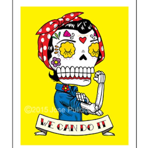 Rosie the Riveter Calavera Archival Art Print 8 x 10 or 5 x 7