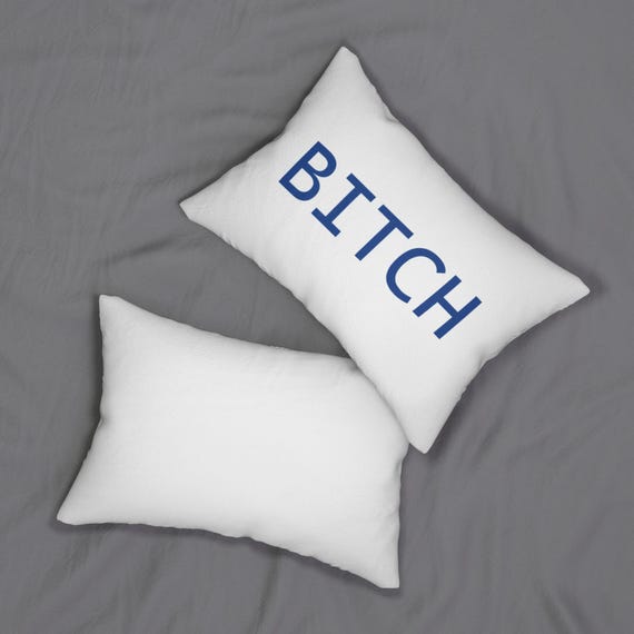 Sassy Lumbar Pillow , "Bitch" Humorous Throw Cushion for Home Decor, Couch Accent, Gift for Friends, Housewarming, Funny Bedroom